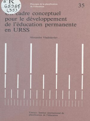 cover image of Un cadre conceptuel pour le développement de l'éducation permanente en URSS
